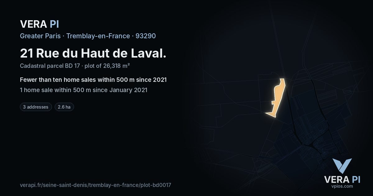 21 Rue du Haut de Laval, Tremblay-en-France at night – the plot lit, the parcels around coloured by the prices near them