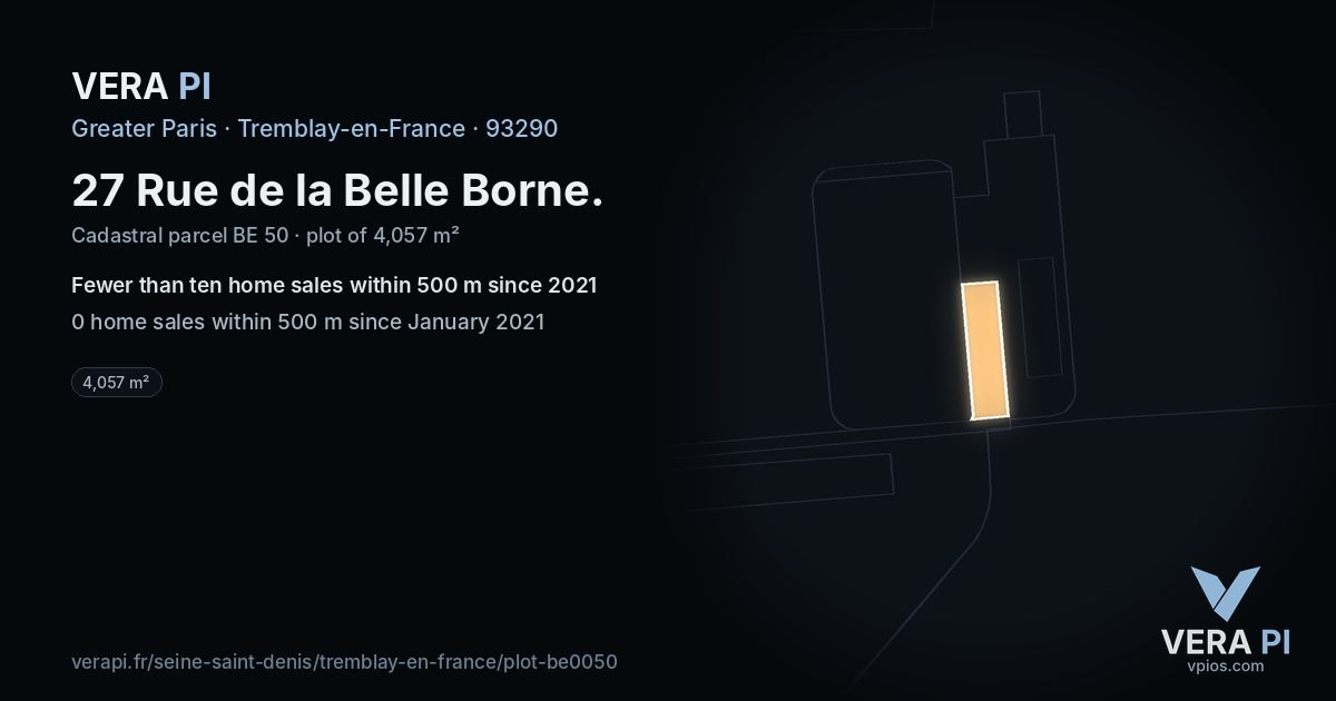 27 Rue de la Belle Borne, Tremblay-en-France at night – the plot lit, the parcels around coloured by the prices near them