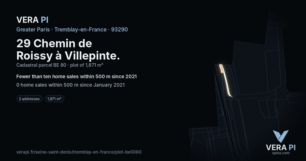 29 Chemin de Roissy à Villepinte, Tremblay-en-France at night – the plot lit, the parcels around coloured by the prices near them