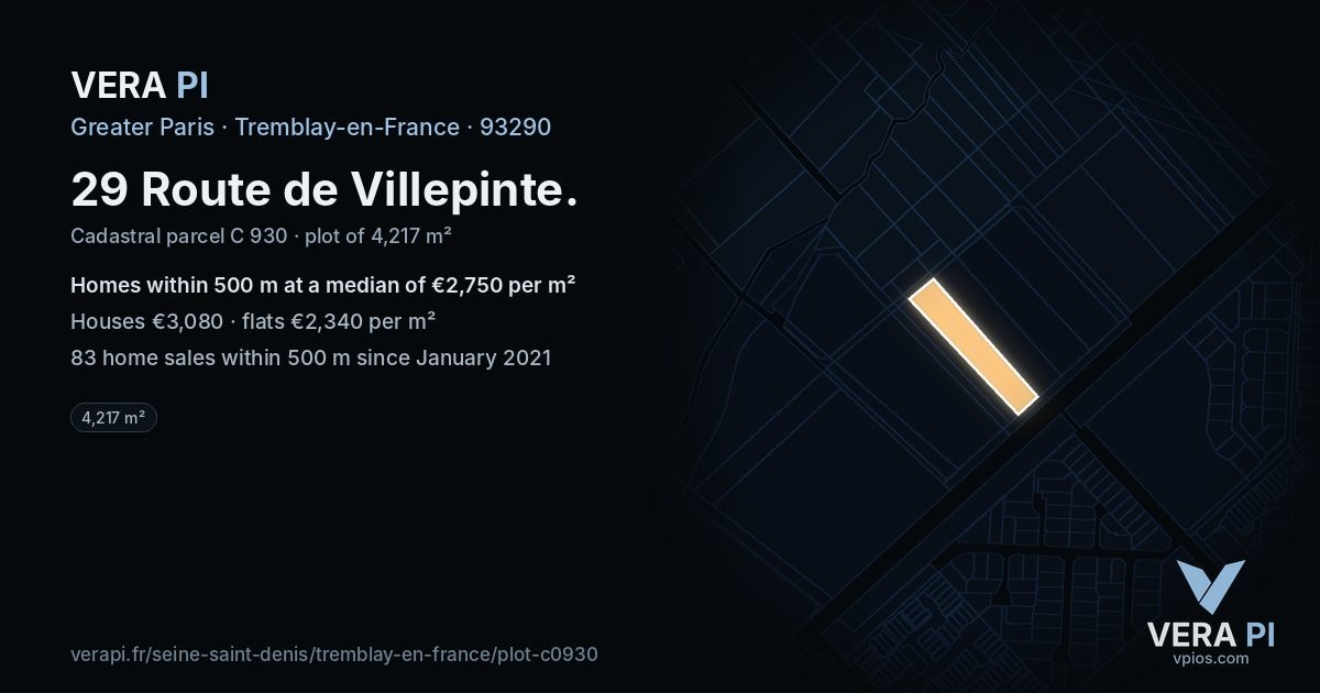 29 Route de Villepinte, Tremblay-en-France at night – the plot lit, the parcels around coloured by the prices near them