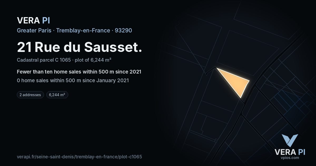 21 Rue du Sausset, Tremblay-en-France at night – the plot lit, the parcels around coloured by the prices near them