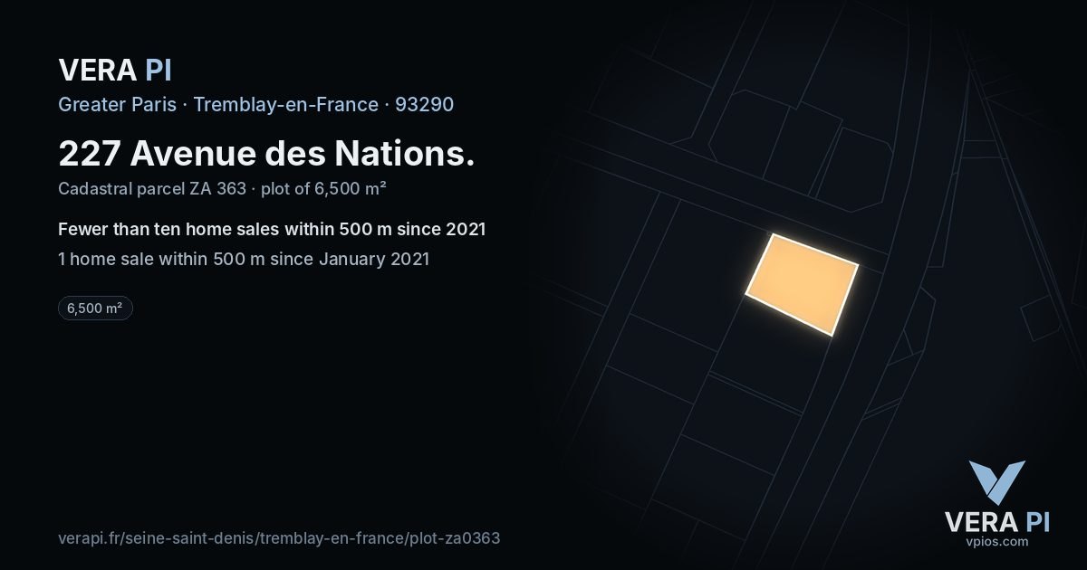 227 Avenue des Nations, Tremblay-en-France at night – the plot lit, the parcels around coloured by the prices near them