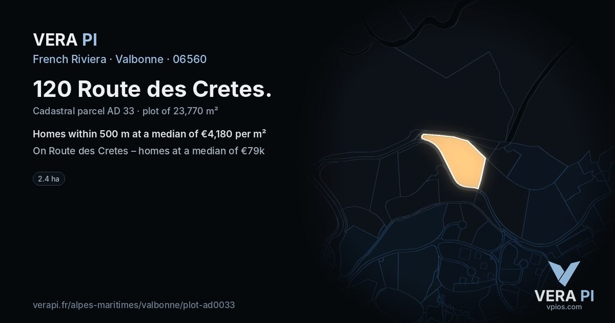 120 Route des Cretes, Valbonne at night – the plot lit, the parcels around coloured by the prices near them