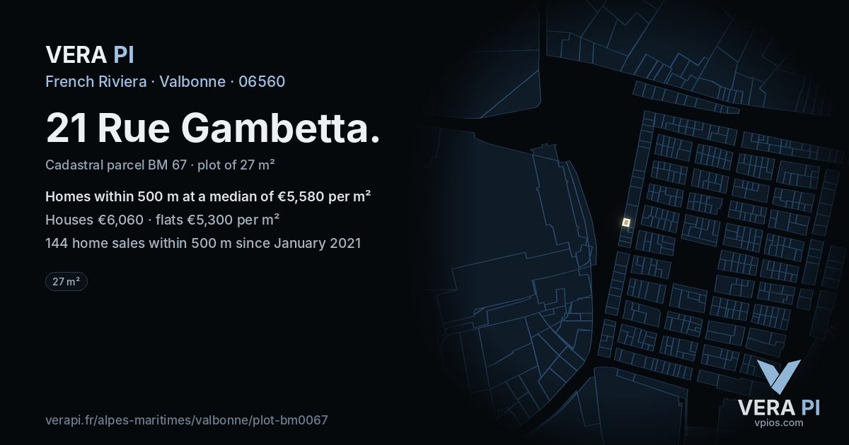 21 Rue Gambetta, Valbonne at night – the plot lit, the parcels around coloured by the prices near them