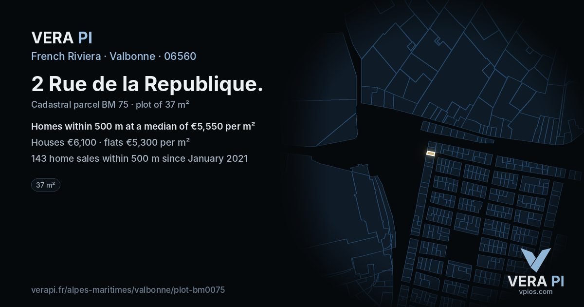 2 Rue de la Republique, Valbonne at night – the plot lit, the parcels around coloured by the prices near them