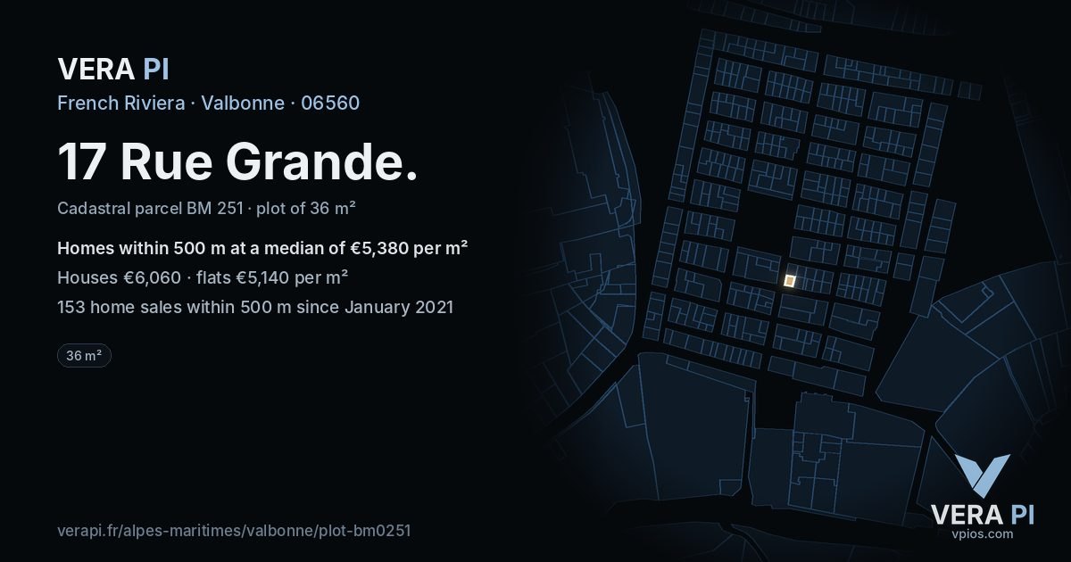 17 Rue Grande, Valbonne at night – the plot lit, the parcels around coloured by the prices near them