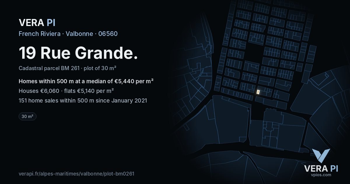 19 Rue Grande, Valbonne at night – the plot lit, the parcels around coloured by the prices near them