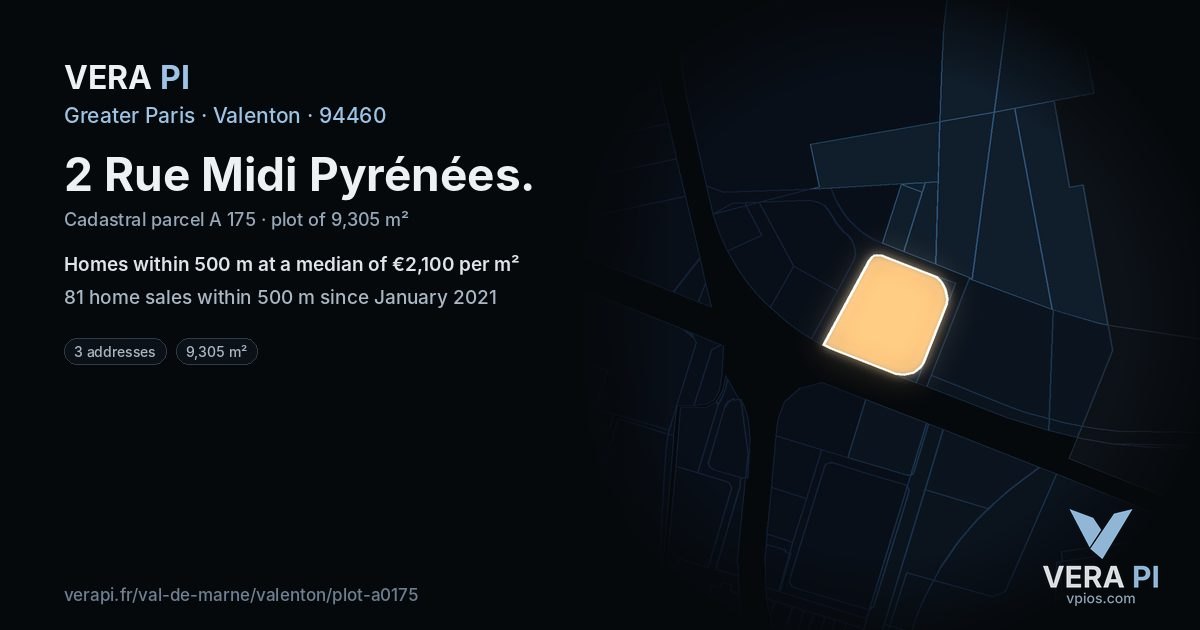 2 Rue Midi Pyrénées, Valenton at night – the plot lit, the parcels around coloured by the prices near them