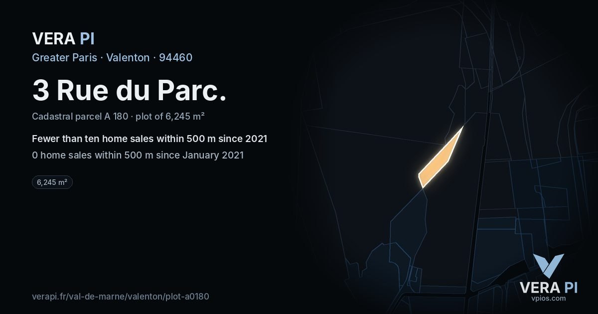3 Rue du Parc, Valenton at night – the plot lit, the parcels around coloured by the prices near them