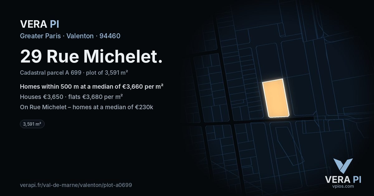 29 Rue Michelet, Valenton at night – the plot lit, the parcels around coloured by the prices near them