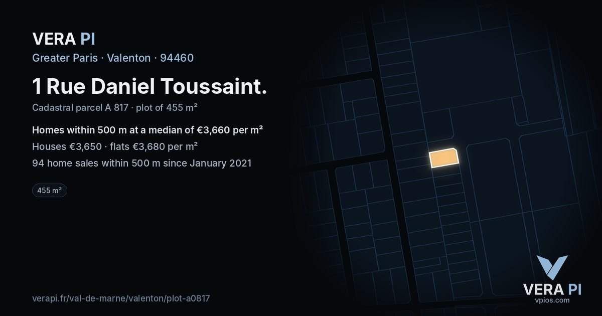 1 Rue Daniel Toussaint, Valenton at night – the plot lit, the parcels around coloured by the prices near them