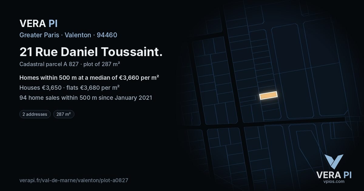 21 Rue Daniel Toussaint, Valenton at night – the plot lit, the parcels around coloured by the prices near them