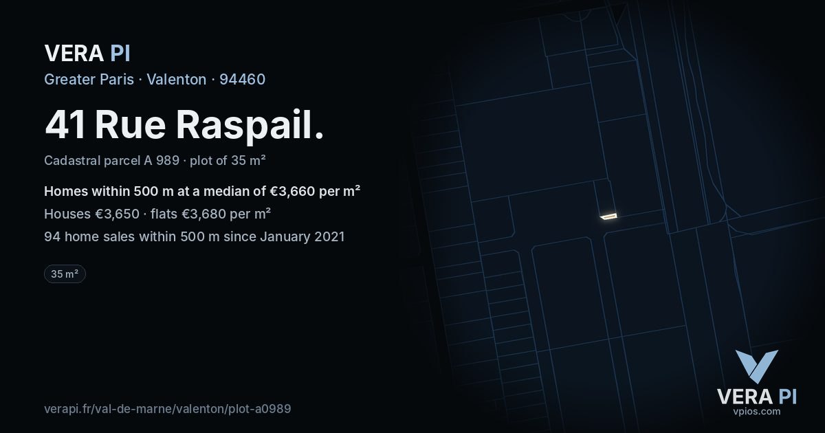 41 Rue Raspail, Valenton at night – the plot lit, the parcels around coloured by the prices near them