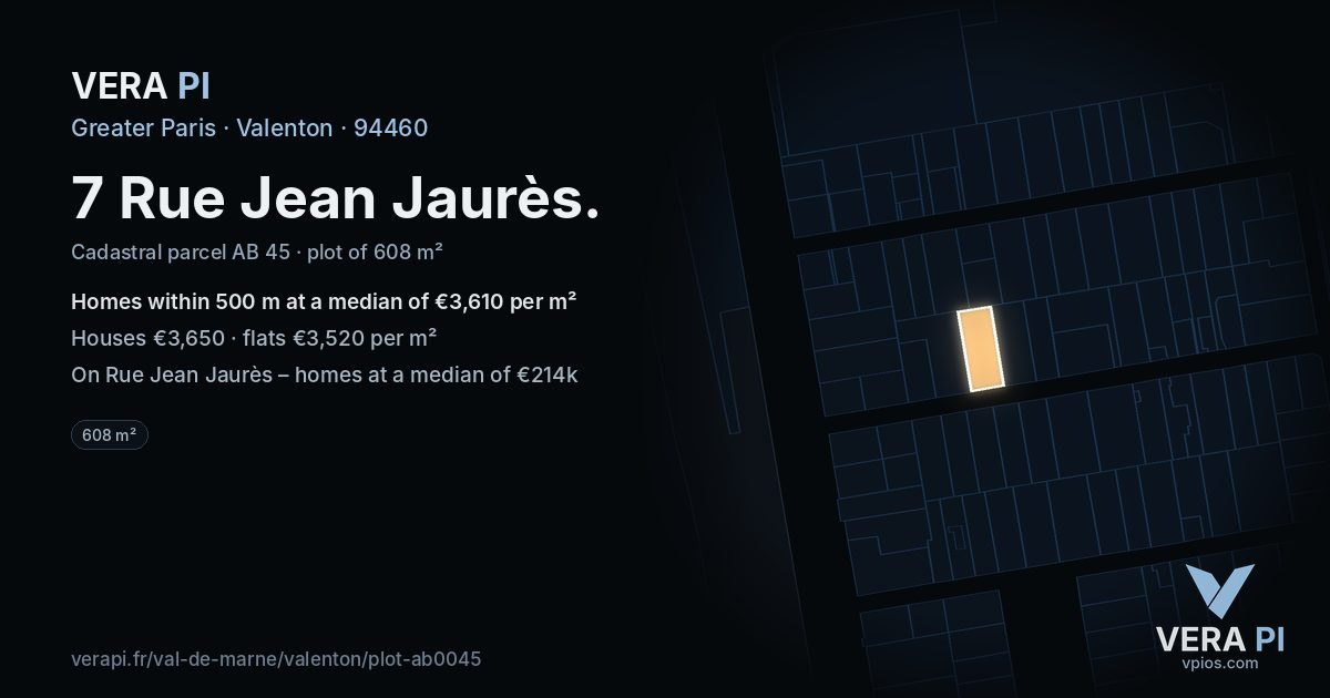 7 Rue Jean Jaurès, Valenton at night – the plot lit, the parcels around coloured by the prices near them