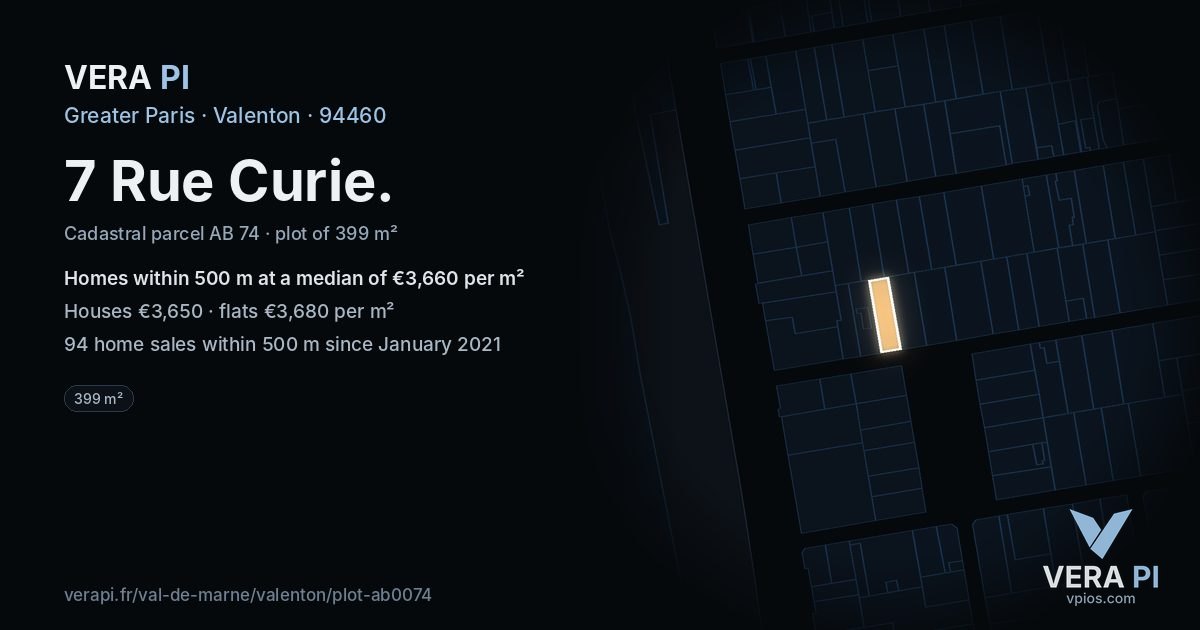 7 Rue Curie, Valenton at night – the plot lit, the parcels around coloured by the prices near them