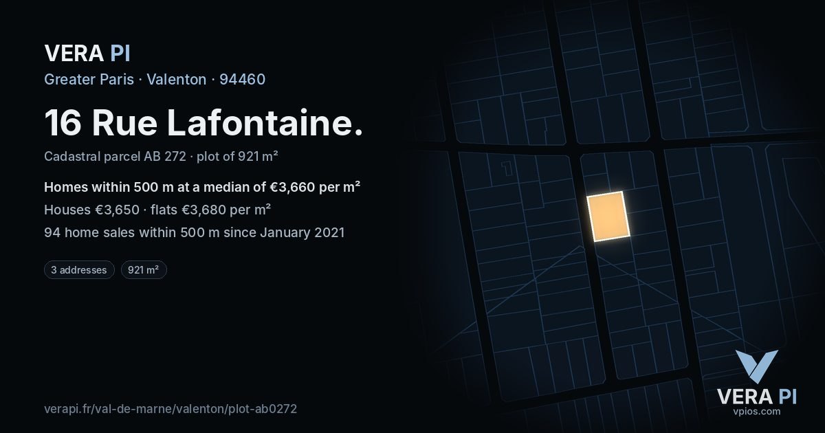 16 Rue Lafontaine, Valenton at night – the plot lit, the parcels around coloured by the prices near them