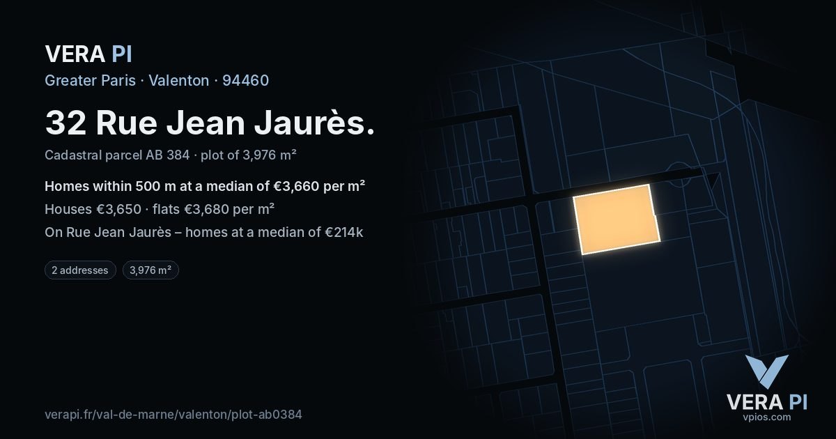 32 Rue Jean Jaurès, Valenton at night – the plot lit, the parcels around coloured by the prices near them