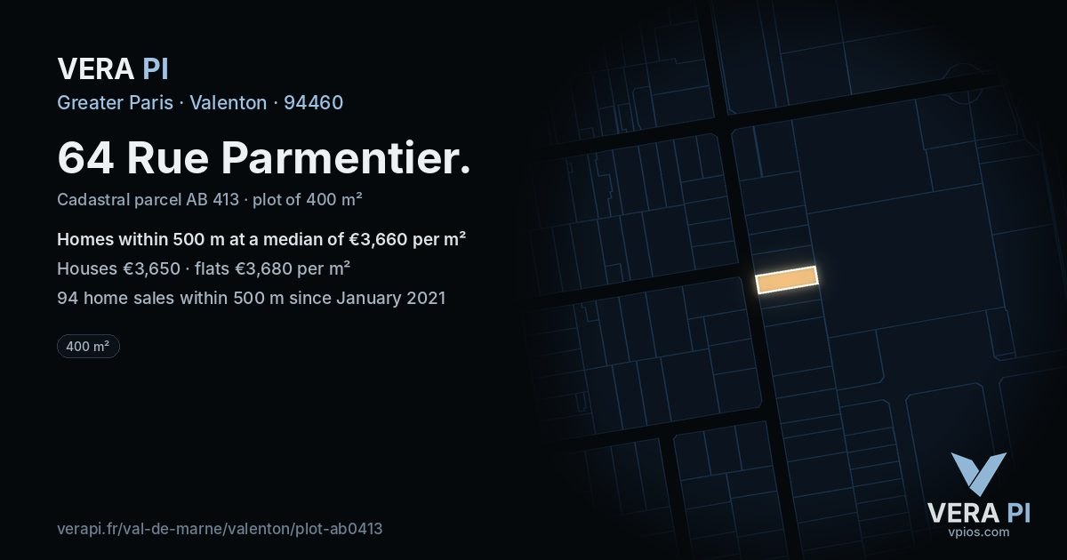 64 Rue Parmentier, Valenton at night – the plot lit, the parcels around coloured by the prices near them