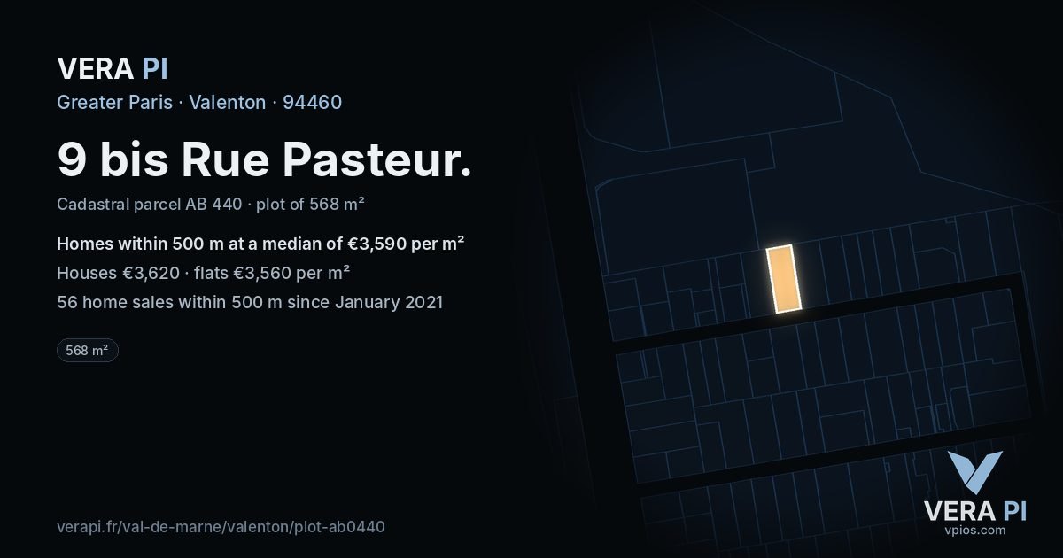 9 bis Rue Pasteur, Valenton at night – the plot lit, the parcels around coloured by the prices near them