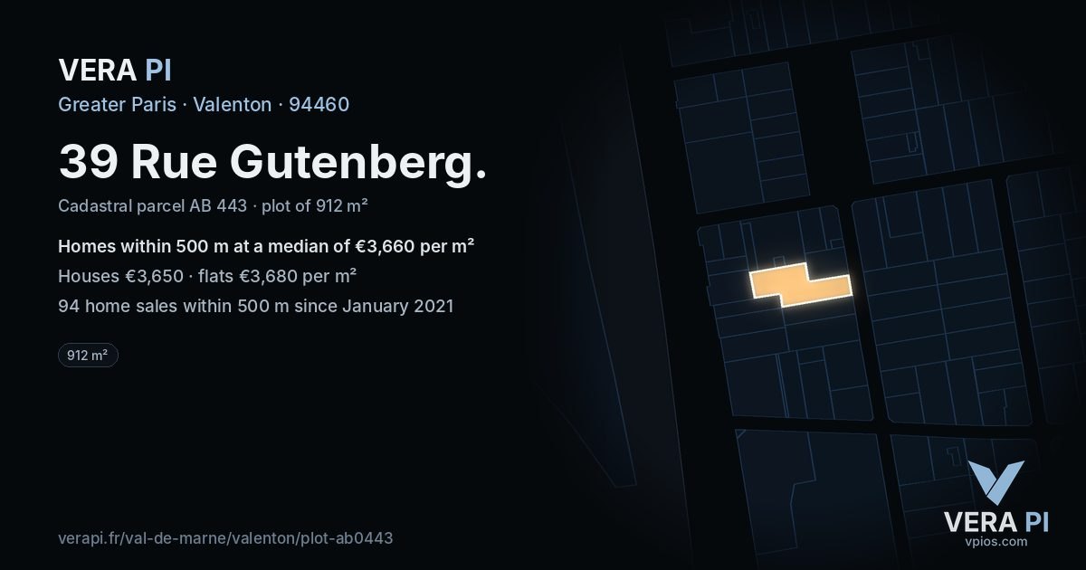 39 Rue Gutenberg, Valenton at night – the plot lit, the parcels around coloured by the prices near them