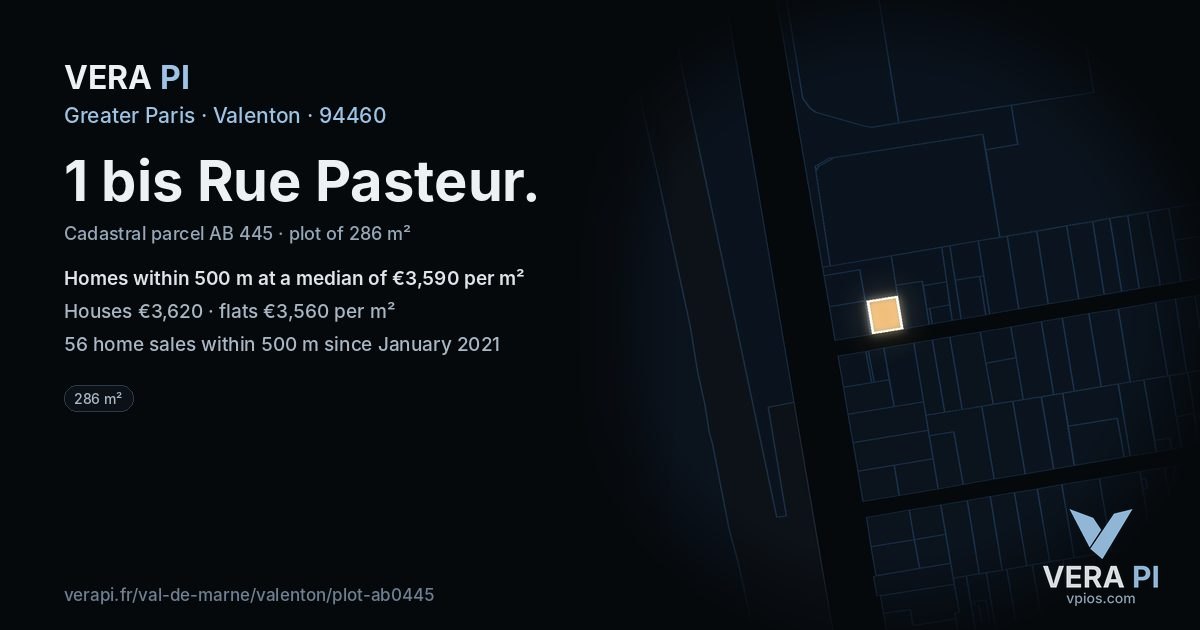 1 bis Rue Pasteur, Valenton at night – the plot lit, the parcels around coloured by the prices near them