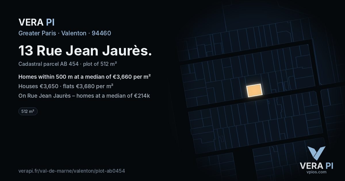13 Rue Jean Jaurès, Valenton at night – the plot lit, the parcels around coloured by the prices near them