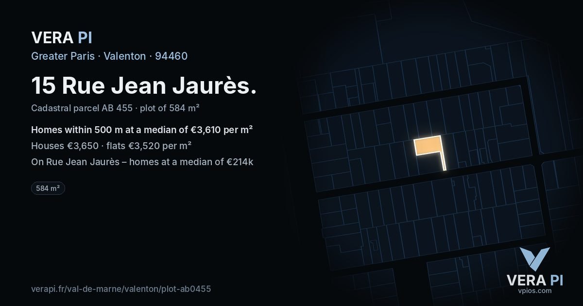 15 Rue Jean Jaurès, Valenton at night – the plot lit, the parcels around coloured by the prices near them