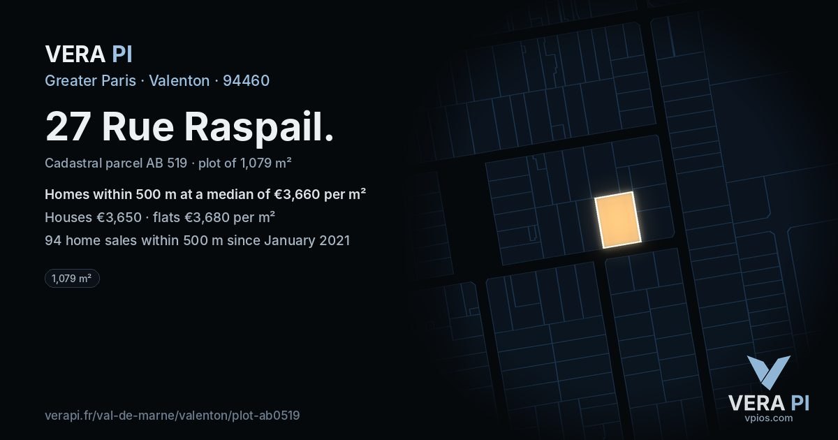 27 Rue Raspail, Valenton at night – the plot lit, the parcels around coloured by the prices near them