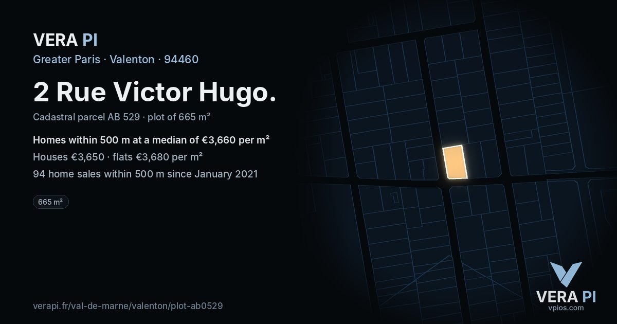 2 Rue Victor Hugo, Valenton at night – the plot lit, the parcels around coloured by the prices near them