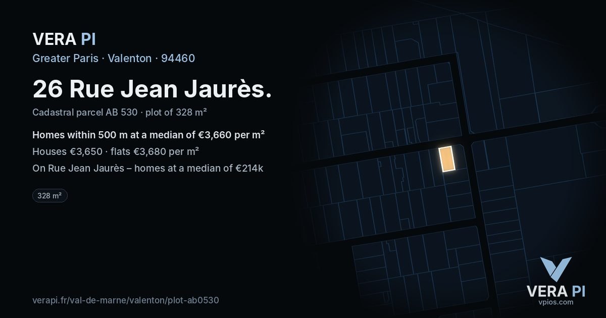 26 Rue Jean Jaurès, Valenton at night – the plot lit, the parcels around coloured by the prices near them