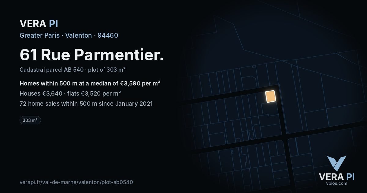 61 Rue Parmentier, Valenton at night – the plot lit, the parcels around coloured by the prices near them