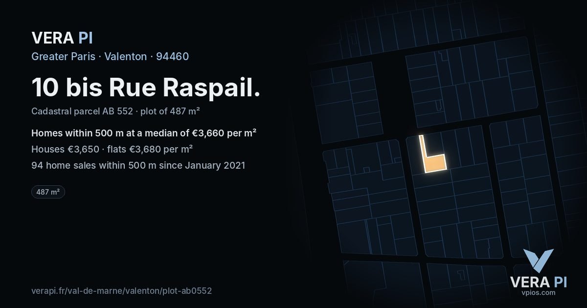 10 bis Rue Raspail, Valenton at night – the plot lit, the parcels around coloured by the prices near them