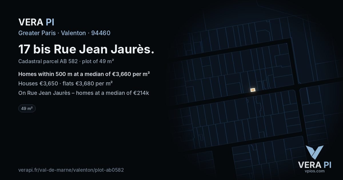 17 bis Rue Jean Jaurès, Valenton at night – the plot lit, the parcels around coloured by the prices near them