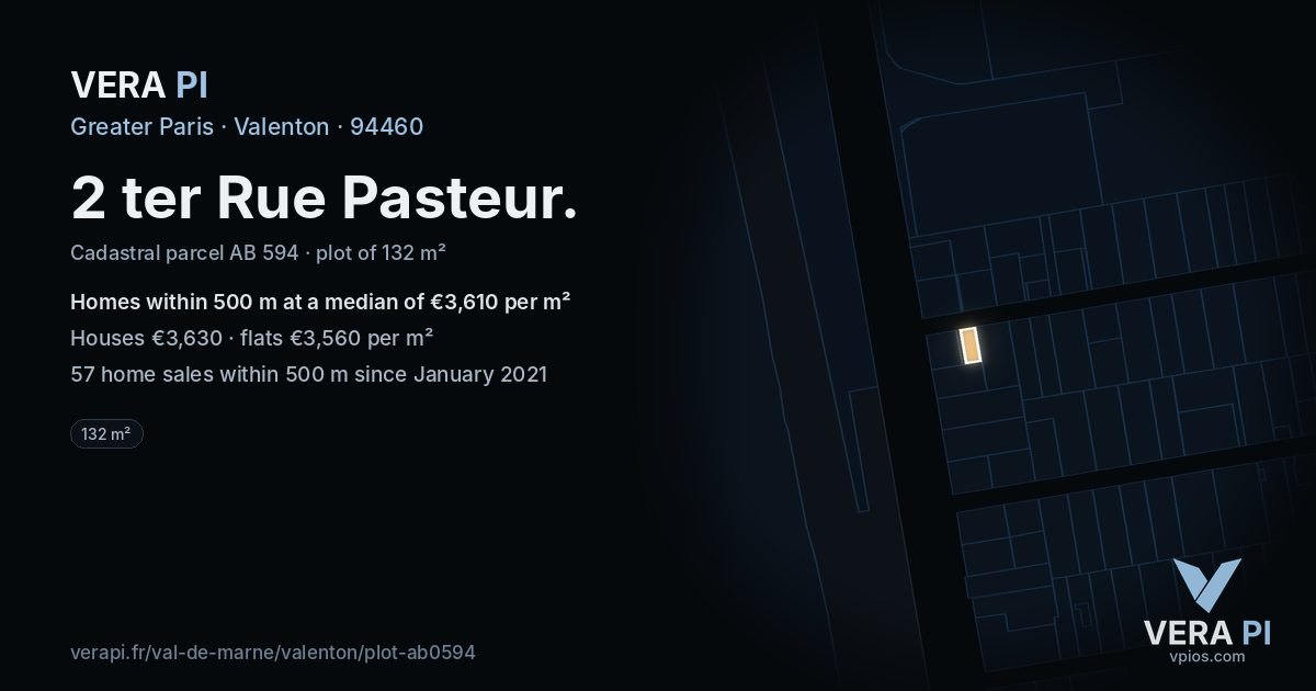 2 ter Rue Pasteur, Valenton at night – the plot lit, the parcels around coloured by the prices near them