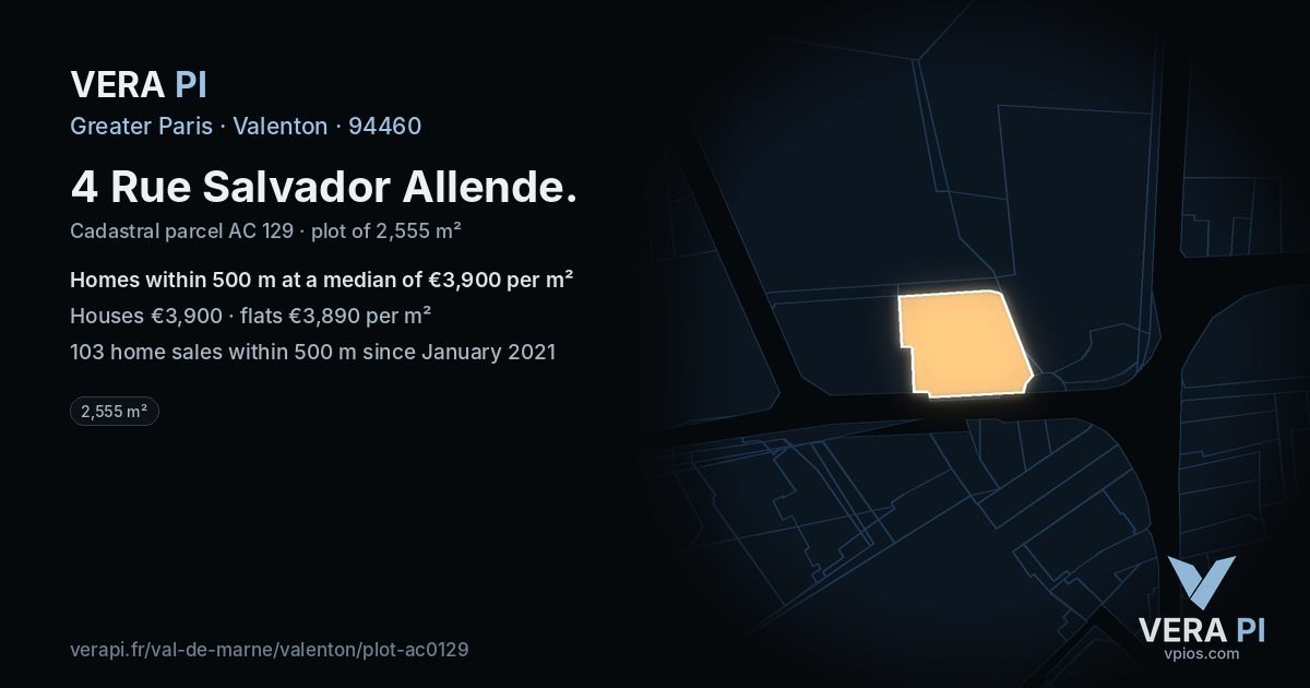 4 Rue Salvador Allende, Valenton at night – the plot lit, the parcels around coloured by the prices near them