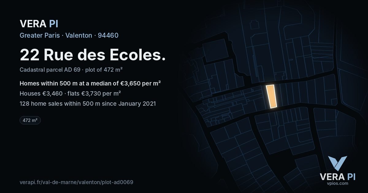 22 Rue des Ecoles, Valenton at night – the plot lit, the parcels around coloured by the prices near them