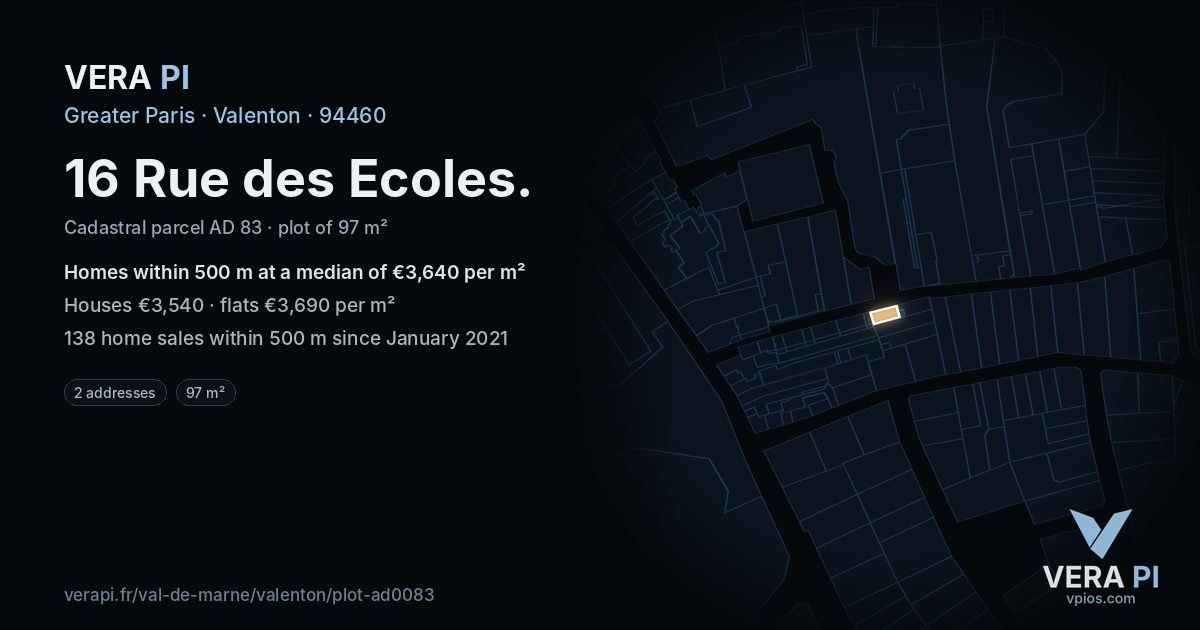 16 Rue des Ecoles, Valenton at night – the plot lit, the parcels around coloured by the prices near them