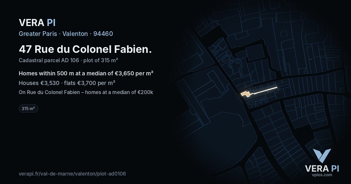 47 Rue du Colonel Fabien, Valenton at night – the plot lit, the parcels around coloured by the prices near them