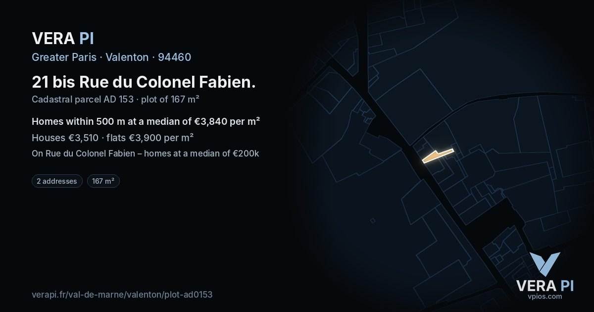 21 bis Rue du Colonel Fabien, Valenton at night – the plot lit, the parcels around coloured by the prices near them