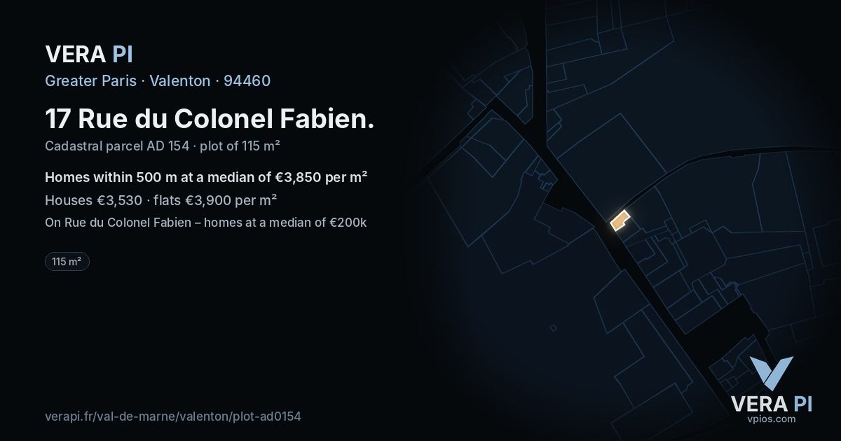 17 Rue du Colonel Fabien, Valenton at night – the plot lit, the parcels around coloured by the prices near them