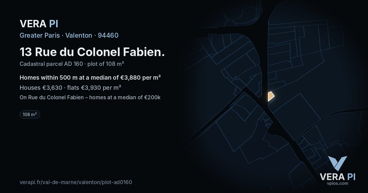 13 Rue du Colonel Fabien, Valenton at night – the plot lit, the parcels around coloured by the prices near them
