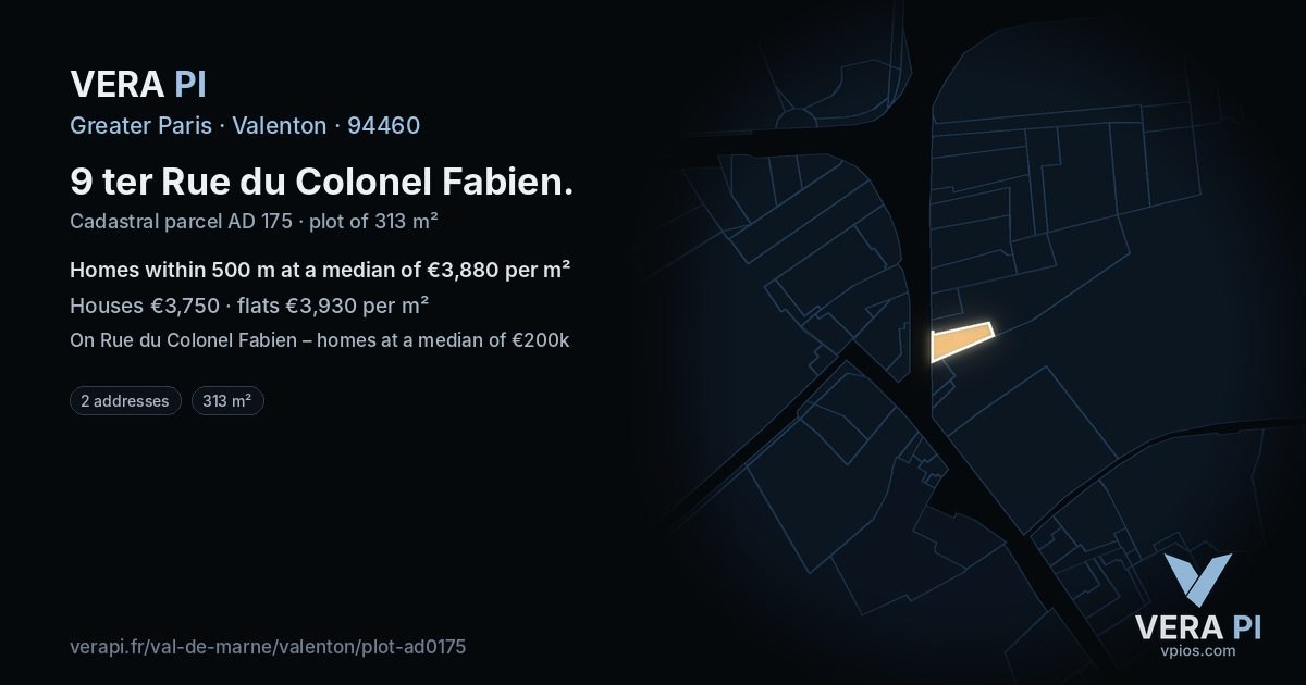 9 ter Rue du Colonel Fabien, Valenton at night – the plot lit, the parcels around coloured by the prices near them