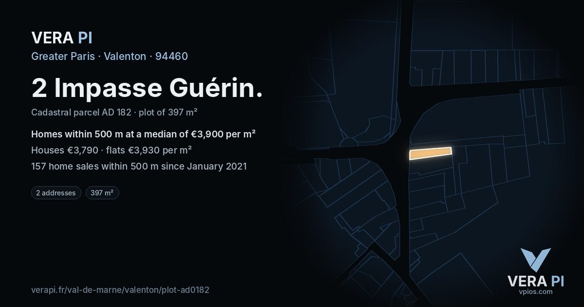 2 Impasse Guérin, Valenton at night – the plot lit, the parcels around coloured by the prices near them