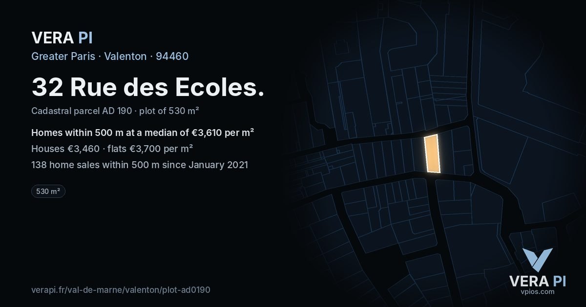 32 Rue des Ecoles, Valenton at night – the plot lit, the parcels around coloured by the prices near them