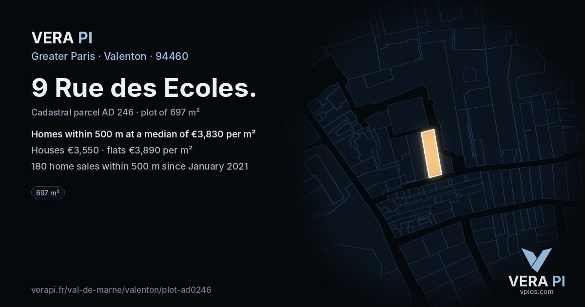 9 Rue des Ecoles, Valenton at night – the plot lit, the parcels around coloured by the prices near them