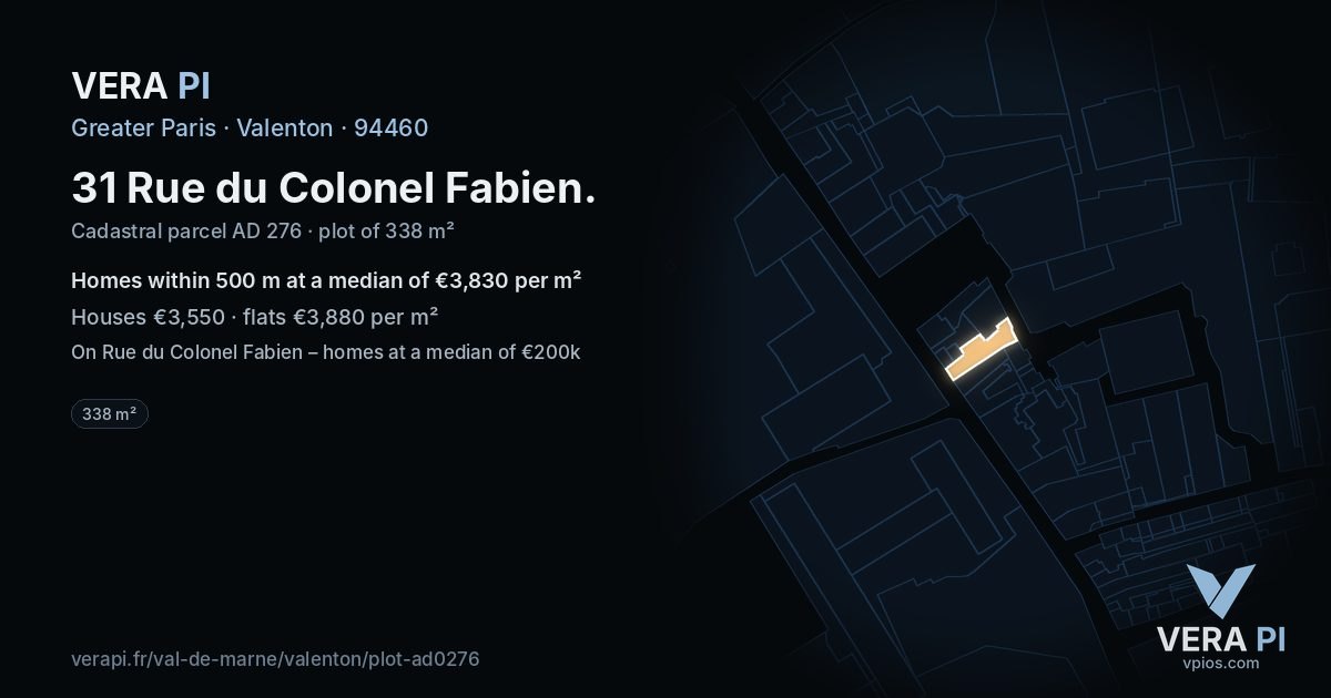 31 Rue du Colonel Fabien, Valenton at night – the plot lit, the parcels around coloured by the prices near them