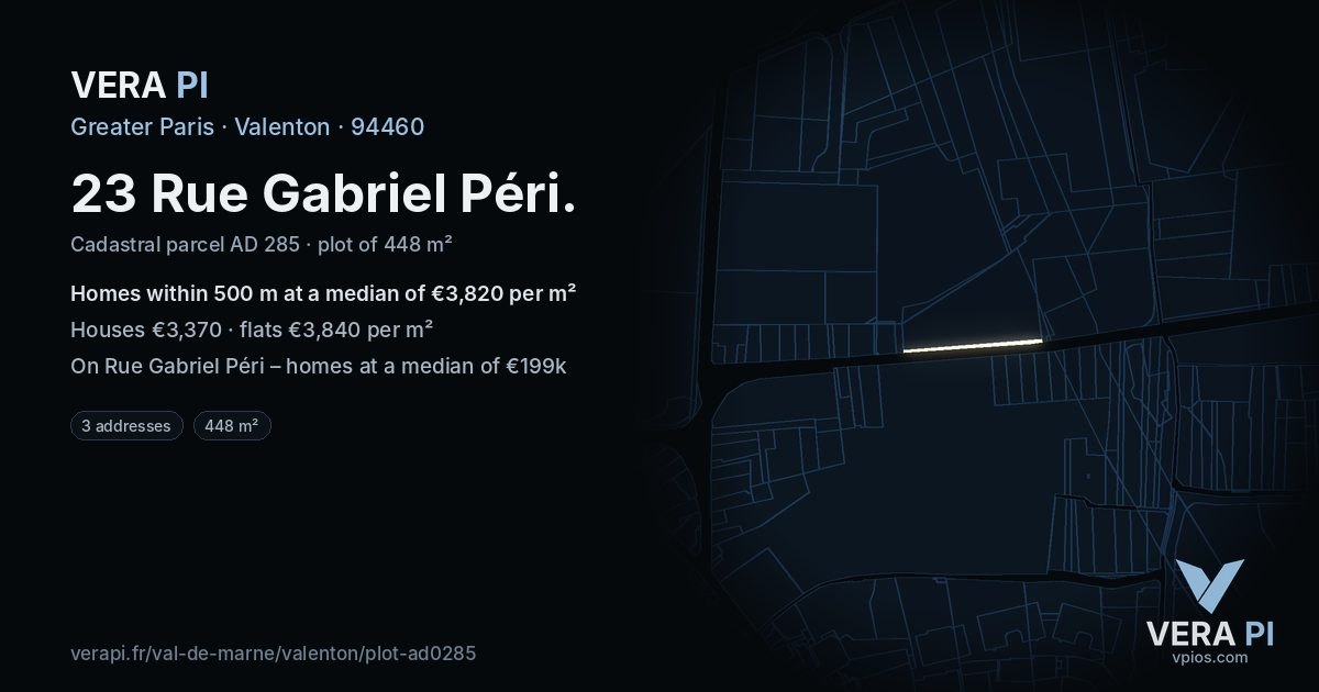 23 Rue Gabriel Péri, Valenton at night – the plot lit, the parcels around coloured by the prices near them