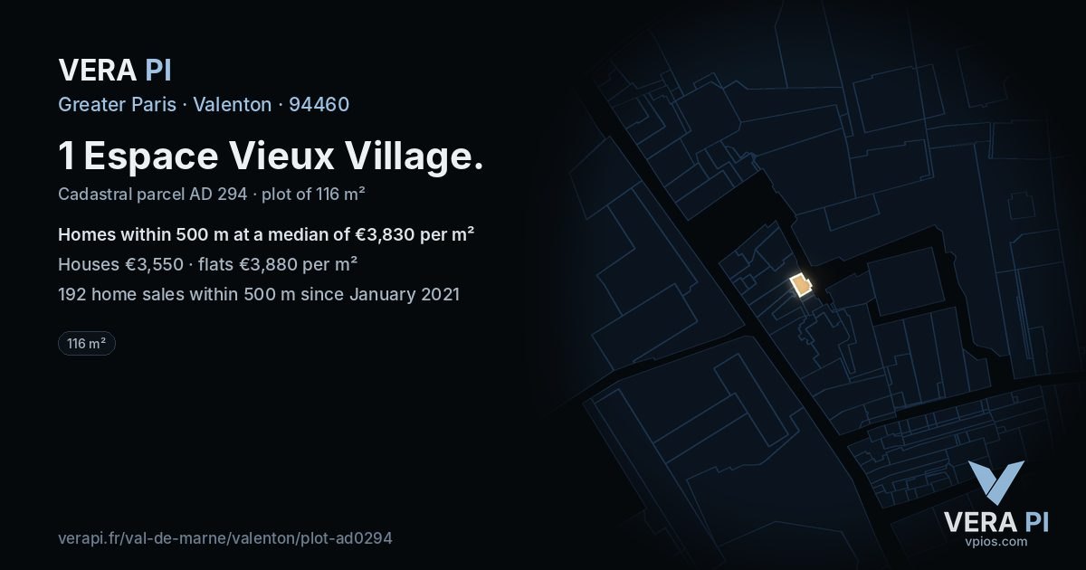 1 Espace Vieux Village, Valenton at night – the plot lit, the parcels around coloured by the prices near them