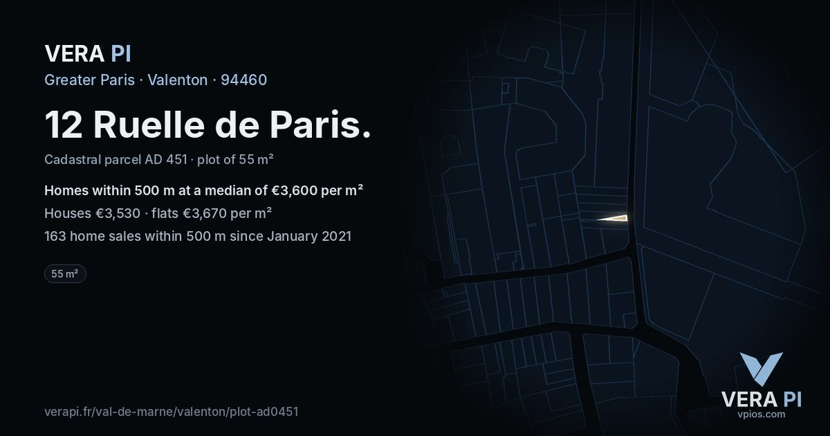 12 Ruelle de Paris, Valenton at night – the plot lit, the parcels around coloured by the prices near them