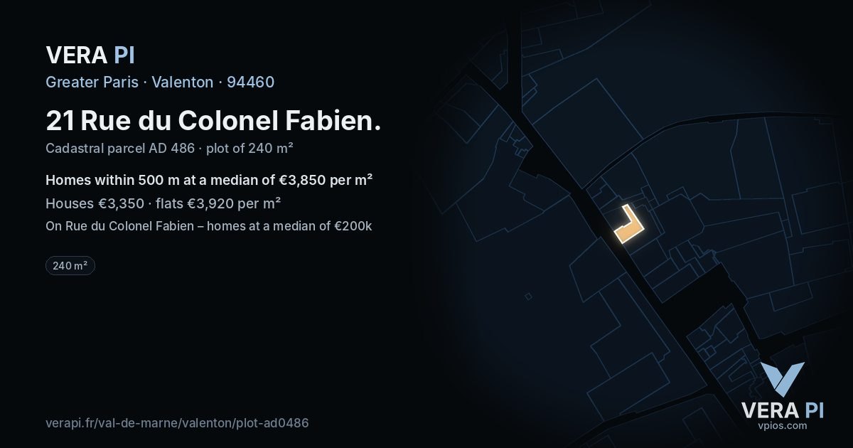 21 Rue du Colonel Fabien, Valenton at night – the plot lit, the parcels around coloured by the prices near them